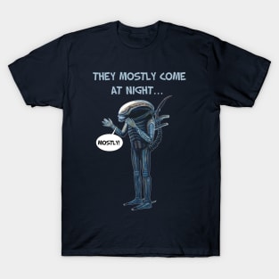 Aliens 1986 movie quote - "They mostly come at night, mostly" LIGHT T-Shirt